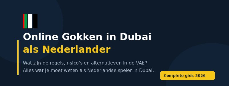online gokken nederlanders dubai